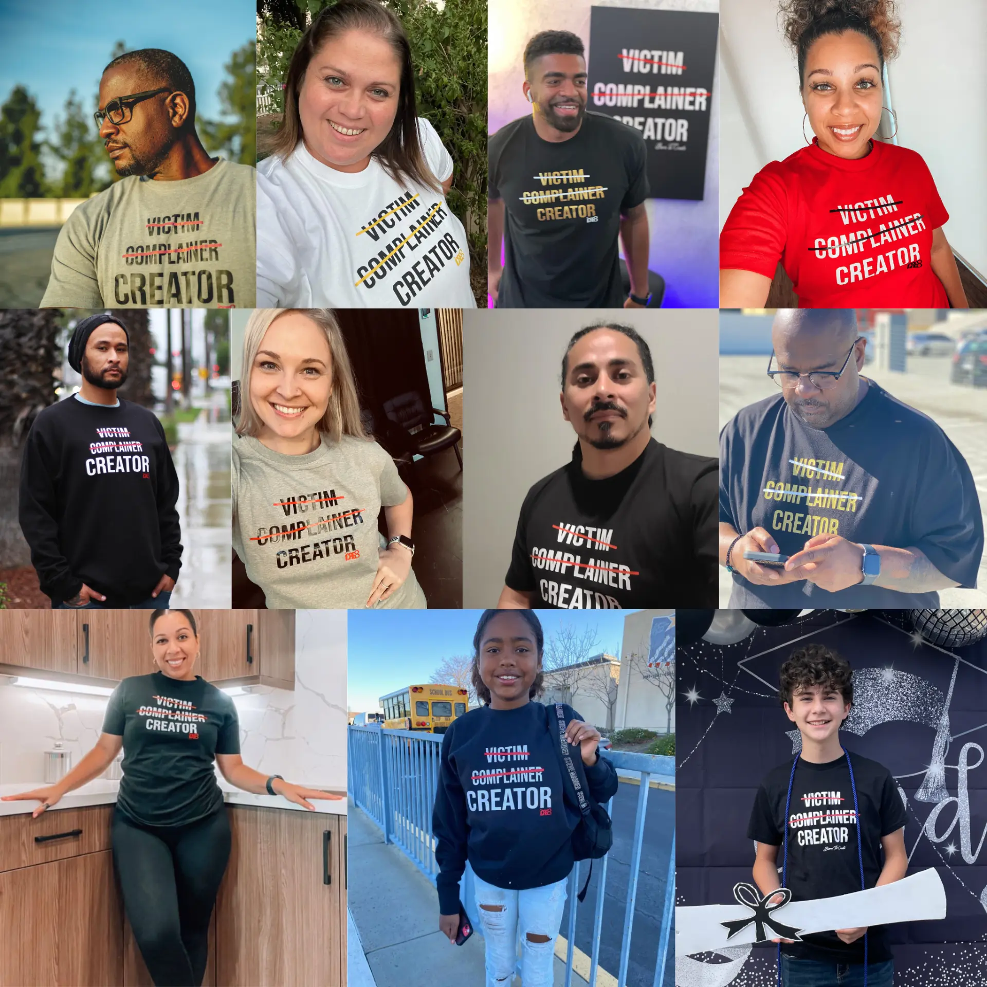 A collage of real ICRE8 customers wearing the Victim. Complainer. Creator. signature shirt.
